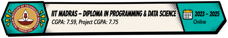 IIT Madras - Diploma in Programming & Data Science (2023-2025)